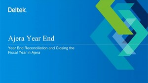 Deltek Ajera 2025 Year-End - Reconciling and Closing the Fiscal Year in Ajera