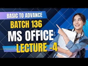MS Office Full Course | MS Word, Excel, PowerPoint Complete Tutorial (Beginner to Advanced) Lecure 4