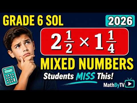 Grade 6 Math SOL 2026 | Mixed Numbers Students Always Miss 🌊