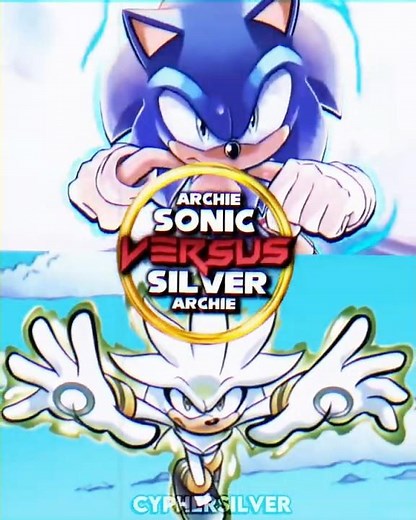 Archie Sonic Vs Archie Shadow and Silver