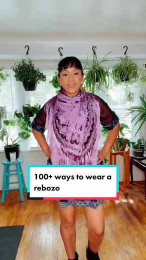 100 Ways to Wear a Rebozo | Part 1