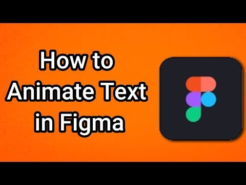 How to Animate Text in Figma