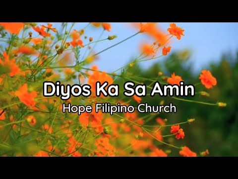 Diyos Ka Sa Amin Cover with Lyrics (Tagalog Christian Worship Song)| Give Thanks To The Holy One