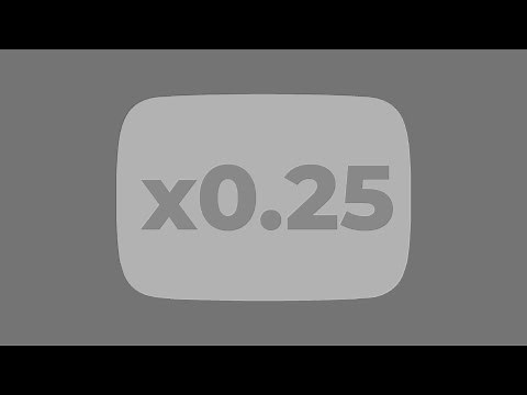 watch this video only at 0.25x speed