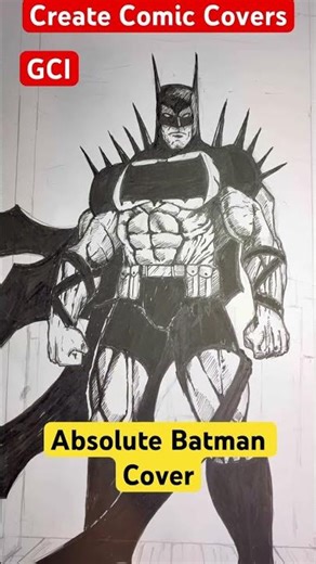 HOW TO CREATE A COMIC BOOK COVER / ABSOLUTE BATMAN/ DC COMICS- GCI STUDIOS #dcday