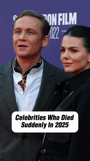 Celebrities Who Died Suddenly in 2025#CelebrityDeaths #GoneTooSoon #2025InMemoriam #HollywoodNews #RestInPeace