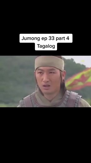 Jumong Episode 33 Part 4 Tagalog Dubbed: Exciting Moments Revealed!
