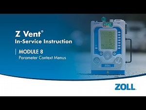 Z Vent® Ventilator Parameter Context Menus - Module 8 English (US)