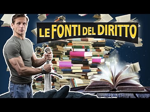 Cosa sono le FONTI DEL DIRITTO e come funzionano | Avv. Angelo Greco