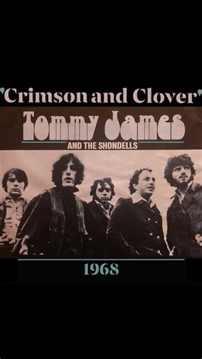 "Crimson and Clover" 1968 Tommy James & the Shondells #Sunday60s #60smusic