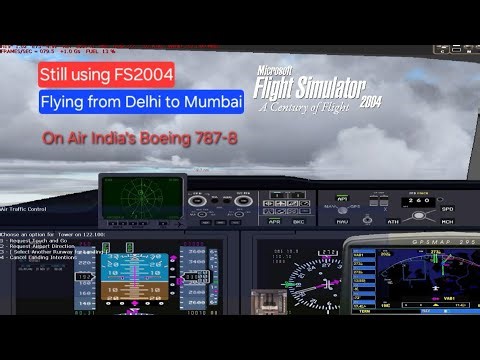 FS2004: Flying Air India's B787-8 Dreamliner from Mumbai to Delhi | With NEWLY built airports