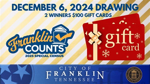 6.3K views · 11 reactions | We’re announcing our first two Franklin Special Census $100 gift card winners! Sign up today, so you can be included in next week’s drawing at apps.franklintn.gov/special-census - if you’ve already registered, you’re in the running! | City of Franklin, TN - Municipal Government | Facebook