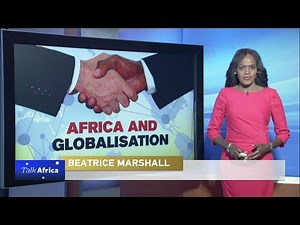 #TalkAfrica: Africa and Globalisation