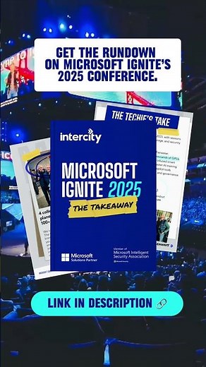 Microsoft Ignite 2025: Free Deep Dive Guide & Takeaways #microsoft #agenticai #copilot #tech