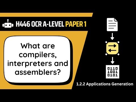 Translators | 2.2d | OCR A-Level Computer Science
