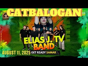 ELIAS JTV BAND LIVE CONCERT at CATBALOGAN, SAMAR | August 11, 2025