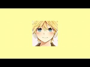 Iconic Vocaloid Songs Playlist - Kagamine Len Mix
