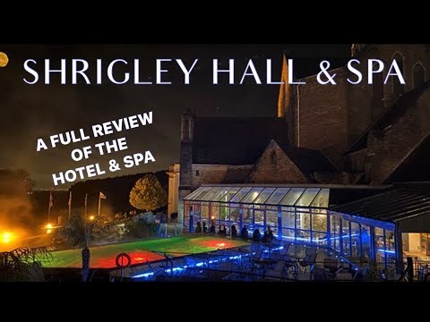 What’s it Like at Shrigley Hall Hotel & Spa | An Honest Full Review March 2026 #spa