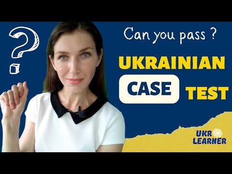 Ukrainian CASE TEST for beginners
