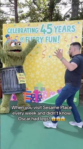 😱😱😱You visit Sesame Place every week and didn’t know oscar had legs! #SesamePlace45