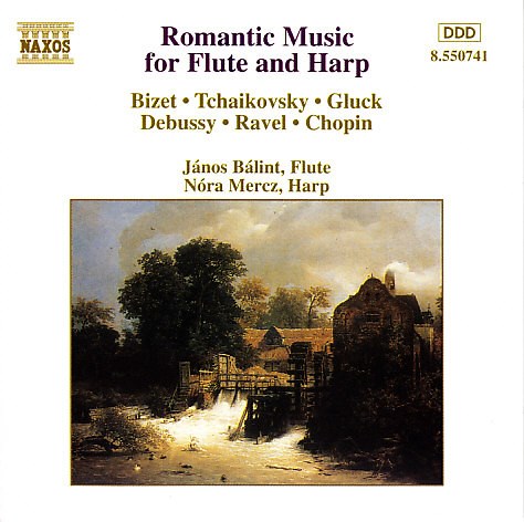 Bizet, Tchaikovsky, Gluck, Debussy, Ravel, Chopin - János Bálint, Nóra Mercz - Romantic Music For Flute And Harp