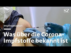Impfreaktionen - Was über die Corona-Impfstoffe bekannt ist