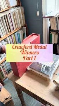 Crawford Medal Winners: Part 1
