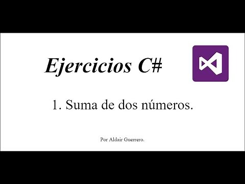 C# | Consola - 1- Realizar suma de dos números.