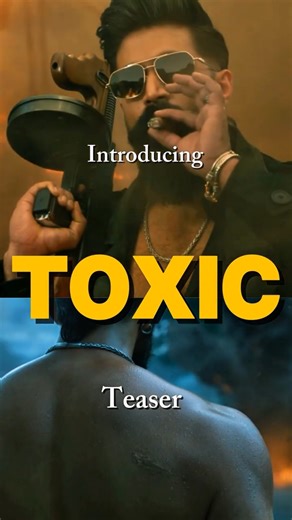 YASH GOES FULL GANGSTER 🔥 TOXIC Teaser Breakdown | Daddy’s Home 😈