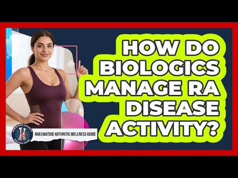 How Do Biologics Manage RA Disease Activity?