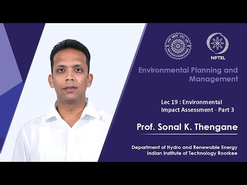 Lecture 19 : Environmental Impact Assessment - Part 3