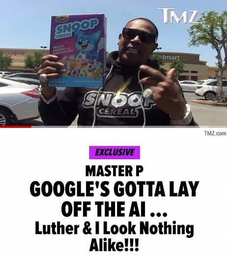 @tmz_tv Master P Calls Out Google, Wants Snoop Cereal Promo After Luther Mix - Up Snoop Cereal hits Walmart July 15th A house is not a home if Snoop Cereal is not there. Google stop letting AI run your company. Snoop Cereal is disrupting the breakfast food game. It’s all about building economic empowerment. Broadus Foods is the first black-owned cereal company. For more information go to SnoopCereal.com @snoopdogg @snoopcereal @walmart | Master P