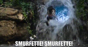- Smurfette! - Smurfette!