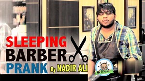 60K views · 1.1K reactions | Sleeping Barber | NAP - Nadir Ali Production | Facebook