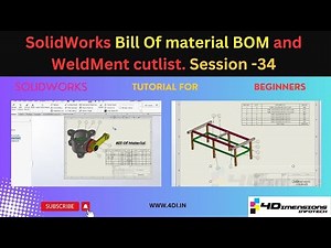 Bill of Materials (BOM) in Solidworks | Weldment Cut Lists in SolidWorks | Session 34