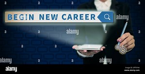 Text sign showing Begin New Career, Business idea occupational or professional retraining or job opportunities Stock Photo - Alamy