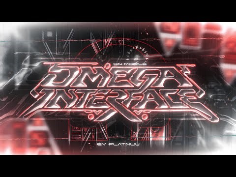 [THIRD ON MOBILE] Omega Interface // Platnuu // Top 20 Mobile Demon