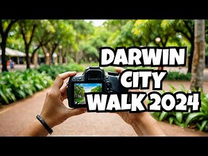 4K Walking Tour of Australia’s Hottest City - Darwin