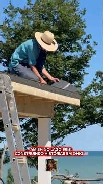 AMISH NO LAGO ERIE: CONSTRUINDO HISTÓRIAS EM OHIO 🇺🇲 @QueHistoriaeEssaMax