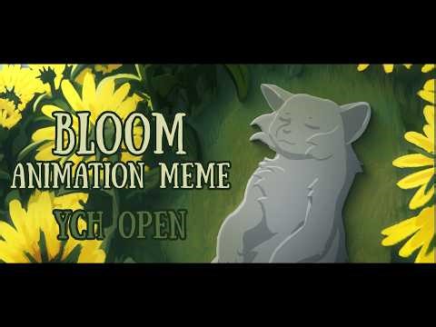 BLOOM | ANIMATION MEME YCH (CLOSED)