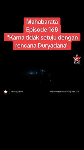 Mahabharata Episode 168: Karna Menolak Rencana Duryadana