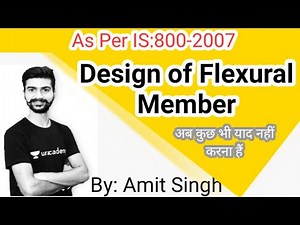 design of flexural member / design of beam steel structures by Amit Singh