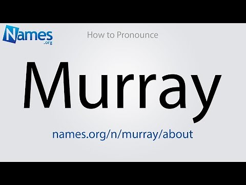 How to Pronounce Murray