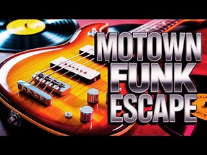 Motown Funk Escape 🚗✨ | Over 1 Hour of Smooth Jazz Funk Grooves 🎷