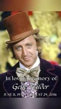 In Loving Memory Gene Wilder. #RestInPeace #Memorial #Tribute #Remembering #HonoringLegends