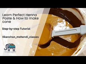 Henna Paste & Cone | Step-by-Step Tutorial | Professional Mehendi Classes