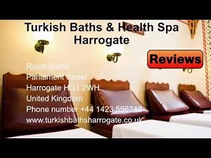 Turkish Baths and Health Spa Harrogate REVIEWS