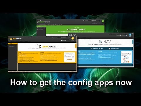 Where to Download the Betaflight, iNavflight and Cleanflight Configuration Applications From