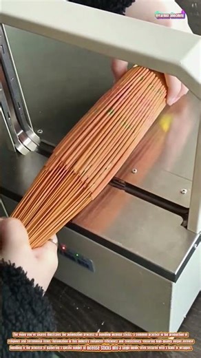 The Automation of Incense Bundling