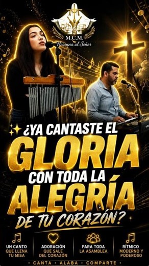 ✨ ¿Ya Cantaste el Gloria con Toda la Alegría de tu Corazón? | Gloria Rítmico para la Santa Misa
